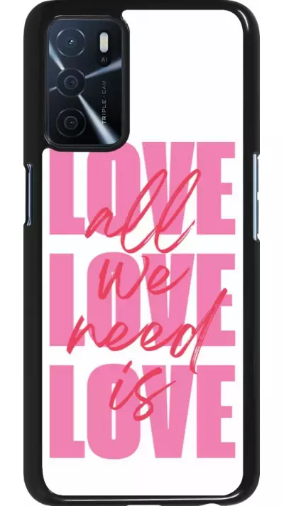 Coque OPPO A16s - Saint Valentines Day 26 Love all we need is