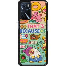 OPPO A16s Case Hülle - Thats beacause of