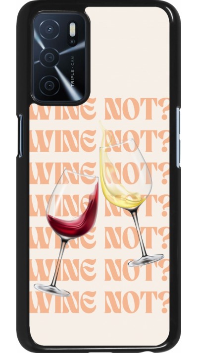 Coque OPPO A16s - Wine not