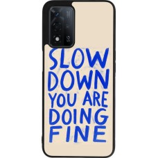 Coque OPPO A93s 5G - Silicone rigide noir Slow down 2026