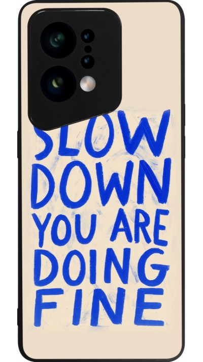 Coque OPPO Find X5 - Silicone rigide noir Slow down 2026