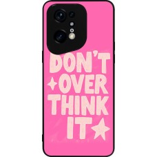 OPPO Find X5 Pro Case Hülle - Silikon schwarz Dont over think it 2026