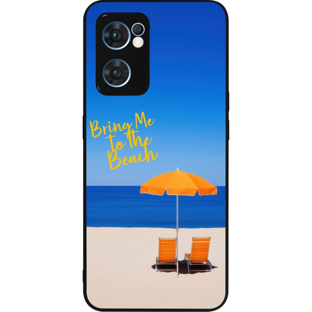 Coque OPPO Reno7 5G - Silicone rigide noir Summer 2025 Bring me to the beach