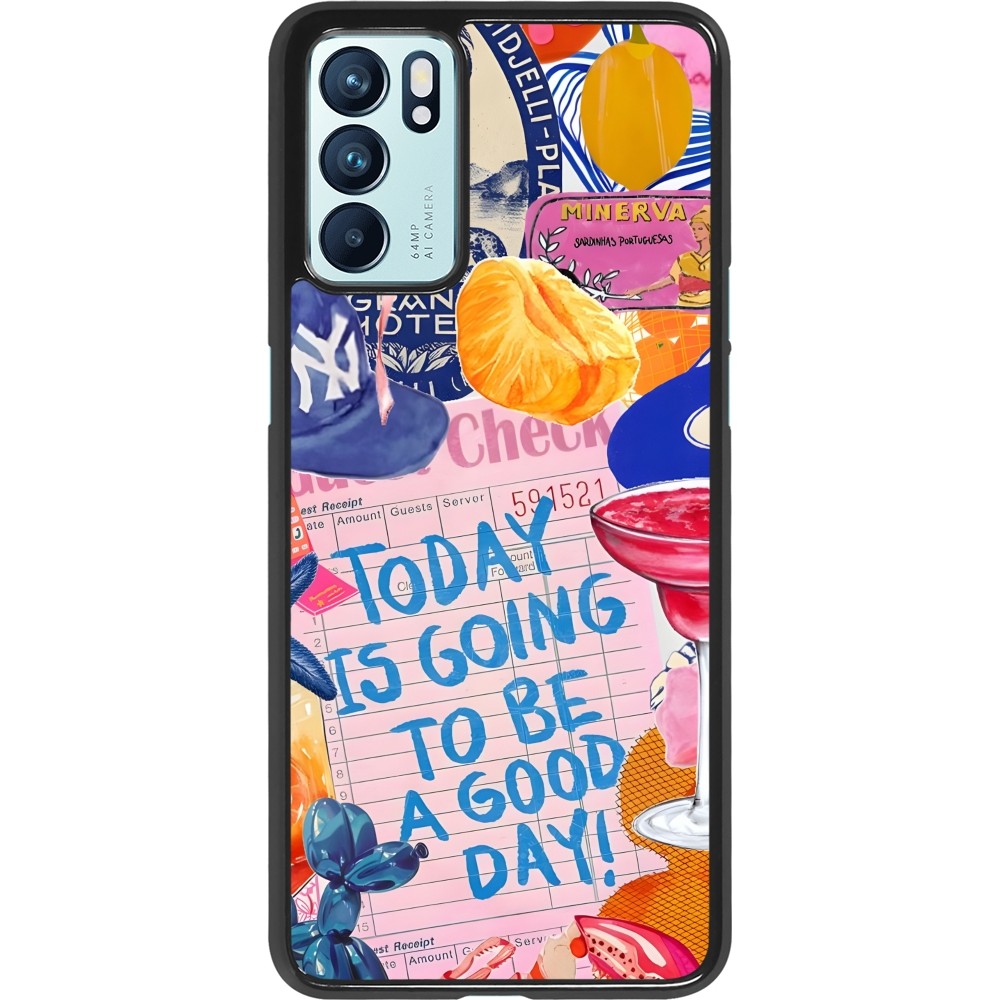 OPPO Reno6 5G Case Hülle - Preppy Today is Going to be a good day