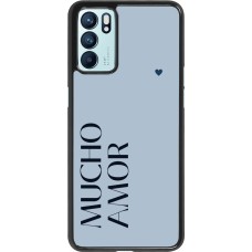 OPPO Reno6 5G Case Hülle - Valentine 2024 mucho amor azul