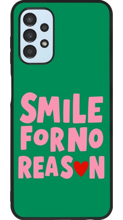 Coque Samsung Galaxy A13 5G - Silicone rigide noir Smile for no reason 2026