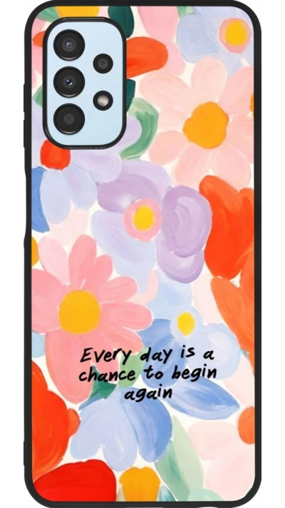 Samsung Galaxy A13 5G Case Hülle - Silikon schwarz Every day is a chance Spring 2026