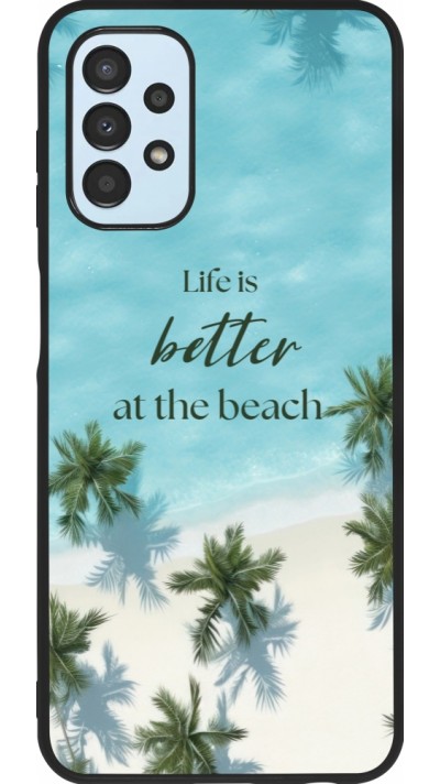 Coque Samsung Galaxy A13 5G - Silicone rigide noir Summer 2025 Life is better at the beach