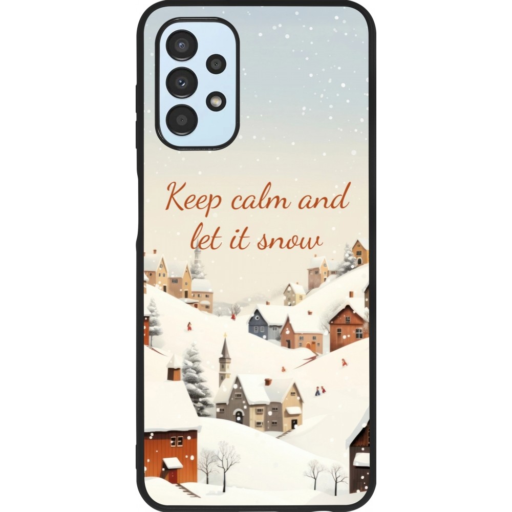 Samsung Galaxy A13 5G Case Hülle - Silikon schwarz Winter 25 Winter Keep calm and let it snow