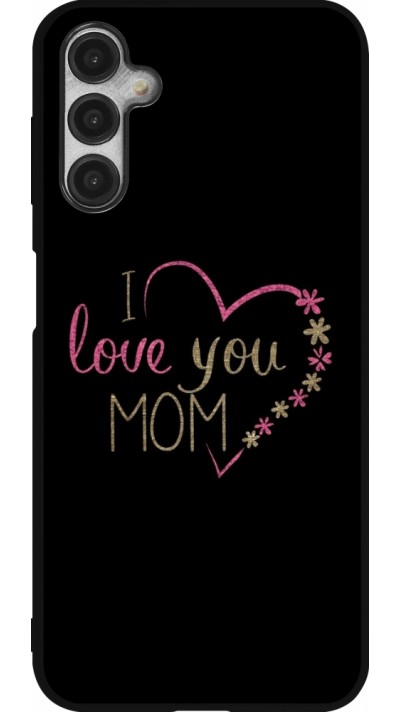 Coque Samsung Galaxy A14 5G - Silicone rigide noir I love you Mom