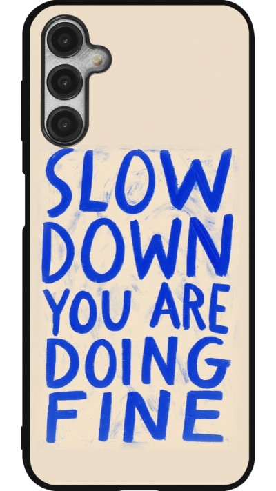 Coque Samsung Galaxy A14 5G - Silicone rigide noir Slow down 2026