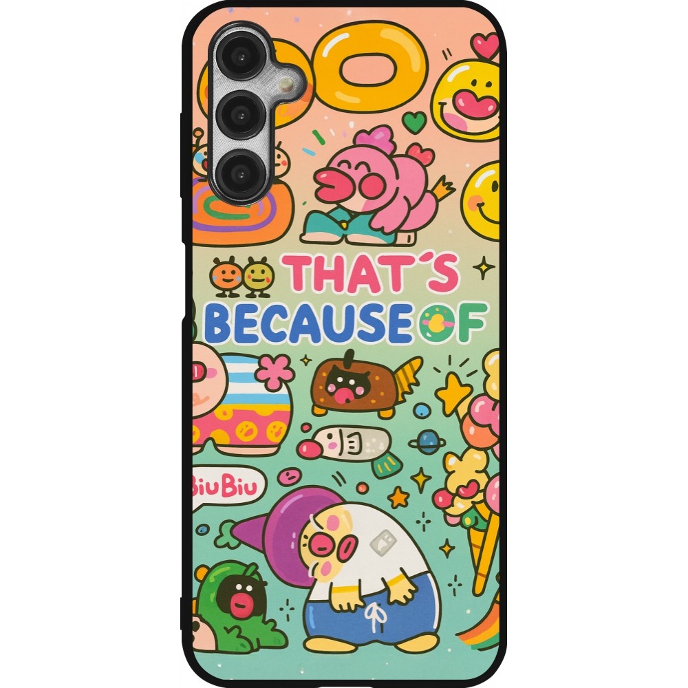 Coque Samsung Galaxy A14 5G - Silicone rigide noir Thats beacause of