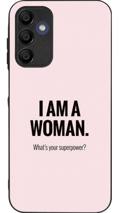 Coque Samsung Galaxy A16 - Silicone rigide noir I am a woman