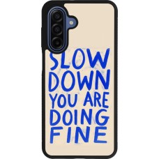 Samsung Galaxy A17 Case Hülle - Silikon schwarz Slow down 2026
