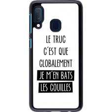 Coque Samsung Galaxy A20e - Le truc globalement bats les couilles