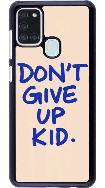 Coque Samsung Galaxy A21s - Dont give up kid 2026