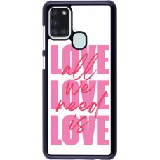 Coque Samsung Galaxy A21s - Saint Valentines Day 26 Love all we need is