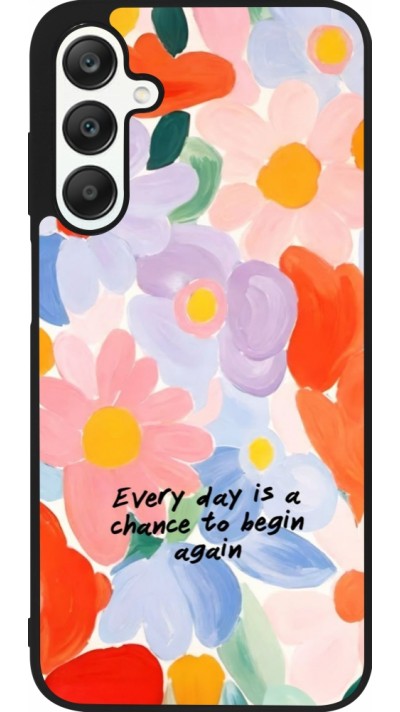 Coque Samsung Galaxy A25 - Silicone rigide noir Every day is a chance Spring 2026