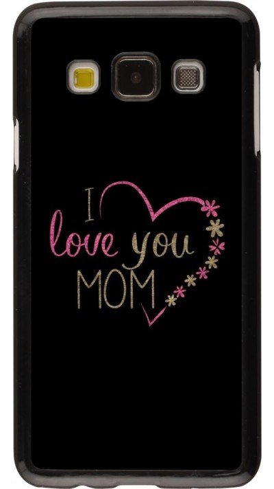 Hülle Samsung Galaxy A3 (2015) - I love you Mom