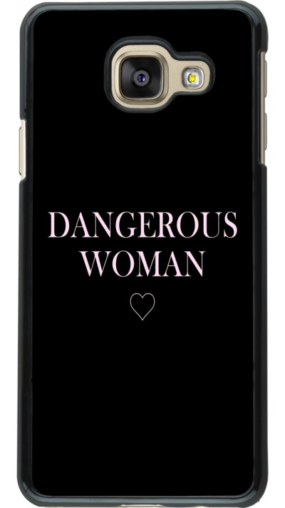 Coque Samsung Galaxy A3 (2016) - Dangerous woman