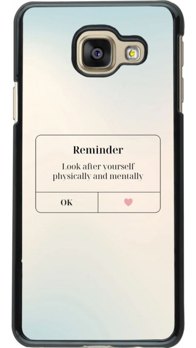 Coque Samsung Galaxy A3 (2016) - Reminder Look after yourself