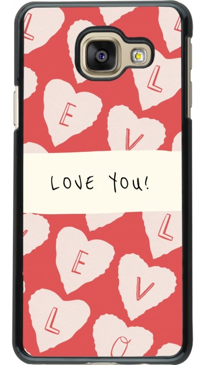 Coque Samsung Galaxy A3 (2016) - Valentine 2023 love you note
