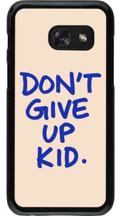 Coque Samsung Galaxy A3 (2017) - Dont give up kid 2026