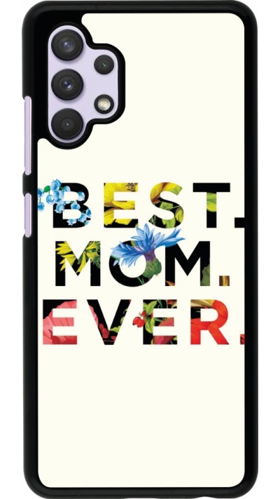 Coque Samsung Galaxy A32 - Mom 2023 best Mom ever flowers