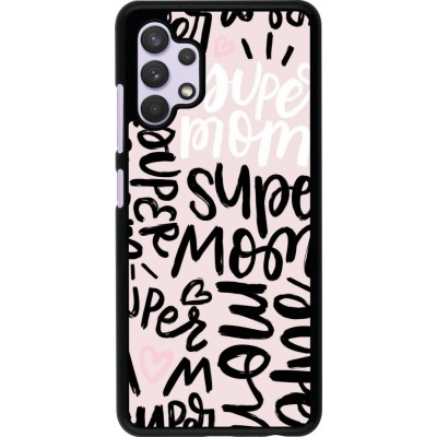Coque Samsung Galaxy A32 - Mom 2024 Super mom