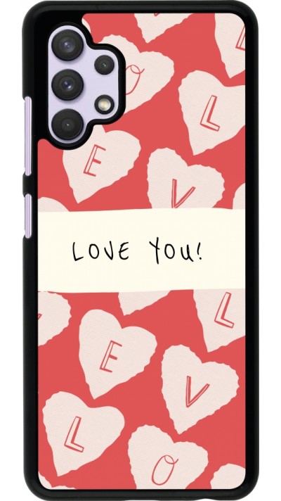 Coque Samsung Galaxy A32 - Valentine 2023 love you note