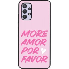 Coque Samsung Galaxy A32 - Silicone rigide noir More amor porfavor