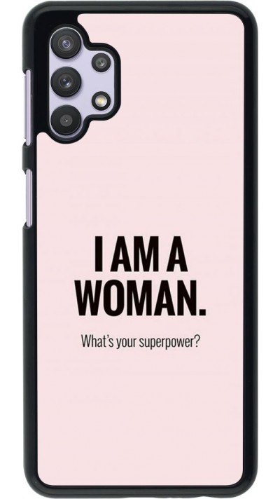 Coque Samsung Galaxy A32 5G - I am a woman