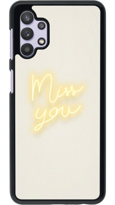 Coque Samsung Galaxy A32 5G - Valentine 2023 neon miss you