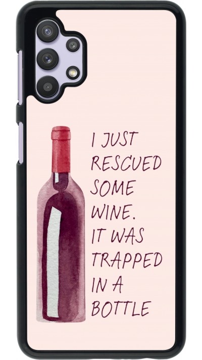 Samsung Galaxy A32 5G Case Hülle - I just rescued some wine
