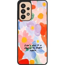 Samsung Galaxy A33 5G Case Hülle - Silikon schwarz Every day is a chance Spring 2026