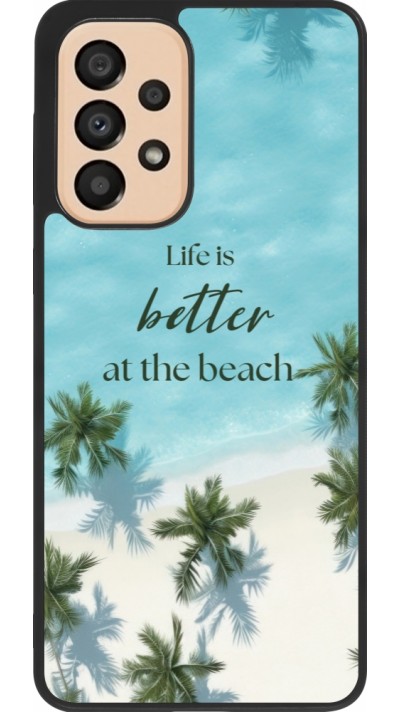 Coque Samsung Galaxy A33 5G - Silicone rigide noir Summer 2025 Life is better at the beach