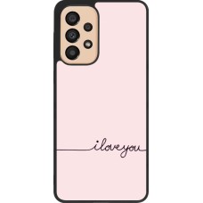 Samsung Galaxy A33 5G Case Hülle - Silikon schwarz Valentine 2023 i love you writing