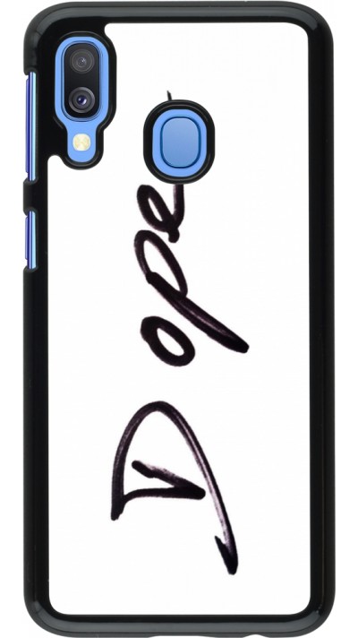 Coque Samsung Galaxy A40 - Dope