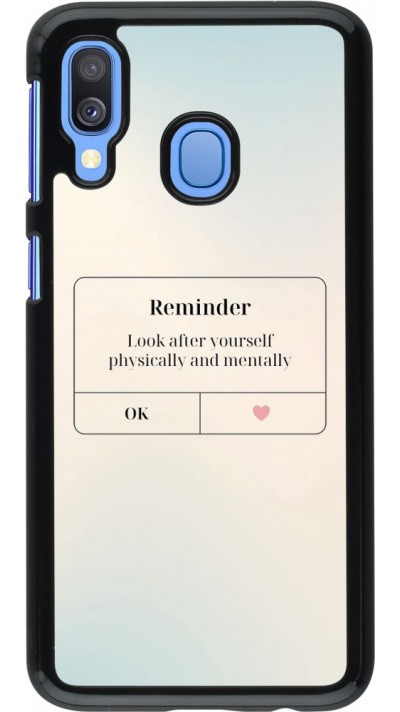 Coque Samsung Galaxy A40 - Reminder Look after yourself