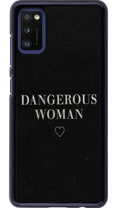Coque Samsung Galaxy A41 - Dangerous woman