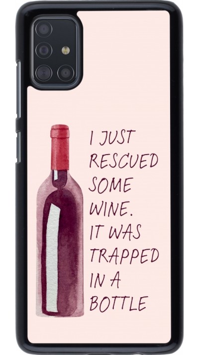 Coque Samsung Galaxy A51 - I just rescued some wine