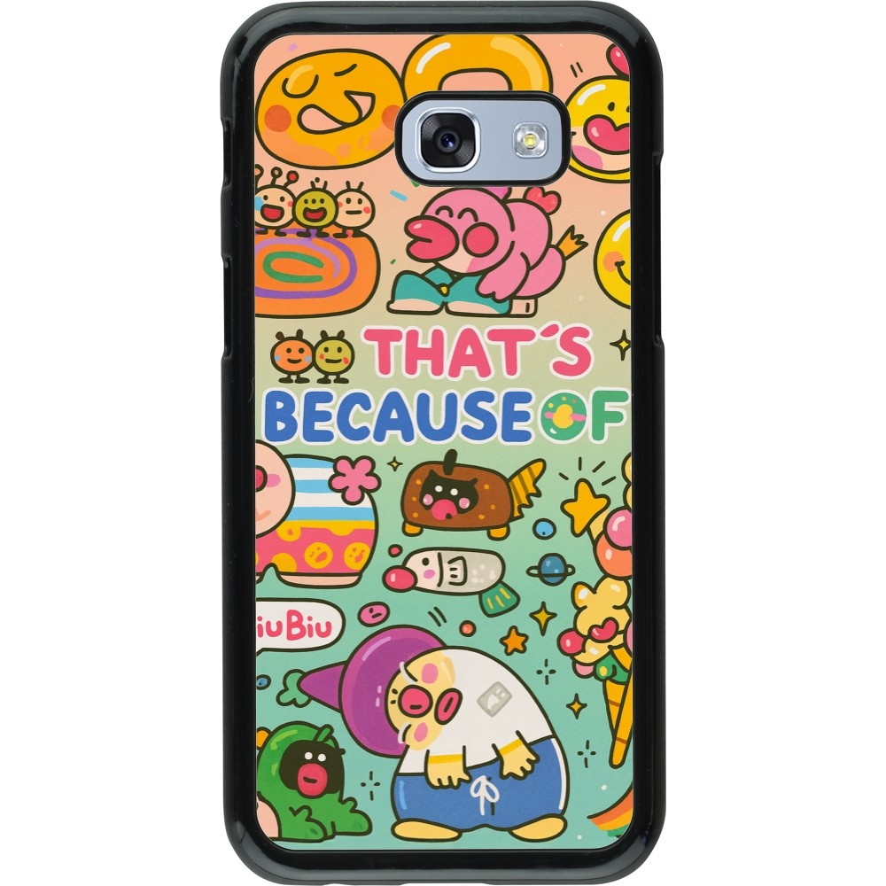 Coque Samsung Galaxy A5 (2017) - Thats beacause of