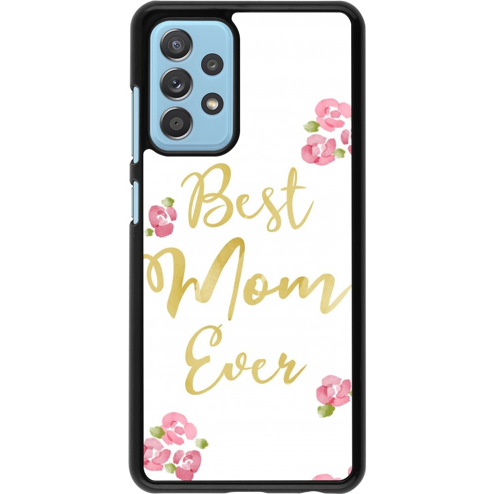 Samsung Galaxy A52 Case Hülle - Mom 2024 best Mom ever