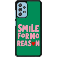 Coque Samsung Galaxy A52 - Smile for no reason 2026