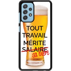 Coque Samsung Galaxy A52 - Tout travail mérite sa bière