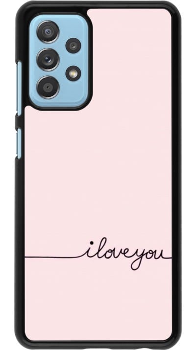 Coque Samsung Galaxy A52 - Valentine 2023 i love you writing