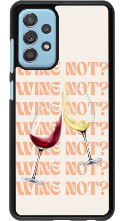 Samsung Galaxy A52 Case Hülle - Wine not