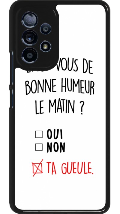 Coque Samsung Galaxy A53 5G - Bonne humeur matin