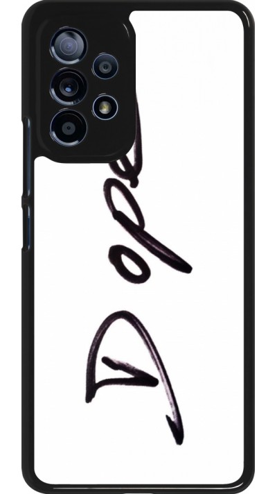 Coque Samsung Galaxy A53 5G - Dope