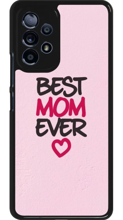 Coque Samsung Galaxy A53 5G - Mom 2023 best Mom ever pink